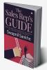 The Sales Rep’s Guide : How to build a strong process foundation for a winning sales organization