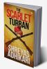 The Scarlet Turban