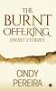 The Burnt Offering : Short Stories