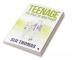 Teenage ‚Äì The base of adulthood : A practical guide for teenagers and parents