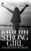 Strong Girl – An Indian Woman