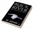 Black River : An Anthology