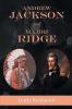 Andrew Jackson and Major Ridge