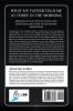 What My Father Told Me at Three in the Morning: Memories of Our Lives My Roots Grief Depression Anger and Stress Survival Management