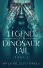 Legend of the Dinosaur Tail: Part 1