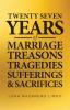 27 Years of Marriage Treasons Tragedies Sufferings and Sacrifices