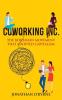 Coworking Inc.: The Bohemian Movement That Adopted Capitalism