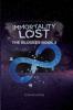 Immortality Lost: The Blugees Book 3