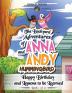 The Backyard Adventures of Anna and Andy Hummingbird: Happy Birthday and Lessons to be Learned (Book 1 of 10)