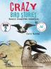 Crazy Bird Stories: Benny's Dreamtime Adventure Book 2