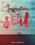 Inspirations for the Soul