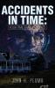 Accidents in Time: Four Time Travel Stories