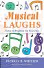 Musical Laughs: Notes to Brighten Up Your Day