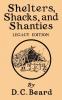 Shelters Shacks And Shanties (Legacy Edition): Designs For Cabins And Rustic Living: 5 (Library of American Outdoors Classics)