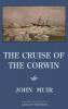 The Cruise Of The Corwin - Legacy Edition: The Muir Journal Of The 1881 Sailing Expedition To Alaska And The Arctic: 9 (The Doublebit John Muir Collection)