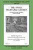 The Small Vegetable Garden (Legacy Edition): The Classic USDA Farmers' Bulletin No. 818 With Tips And Traditional Methods In Sustainable Gardening And Permaculture (Classic Farmers Bulletin Library)