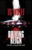 Driving Reign: 2 (de la Cruz Case Files)