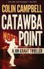 Catawba Point: 7 (Jim Grant Thriller)