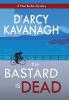 The Bastard Is Dead (The Paul Burke Mysteries)