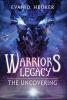 The Uncovering: 1 (Warriors Legacy)