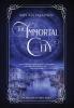 The Immortal City: 1 (The Magicians of Venice)