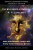 The Whisperer in Darkness (Academic Edition): With Introduction Author Bio Study Guide & Chapter Quizzes