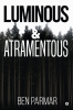 Luminous &amp; Atramentous