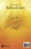 Discourses of a Realized Saint :  SELF REALIZATION IS A MUST FOR ETERNAL PEACE AND BLISS