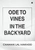 ODE TO VINES IN THE BACKYARD