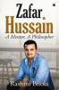 Zafar Hussain - A Mentor A Philosopher