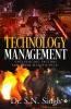 TECHNOLOGY MANAGEMENT : INFLUENCING FACTORS AND THEIR SIGNIFICANCE