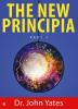 The New Principia : Part 1