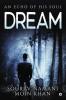 Dream : An Echo of His Soul