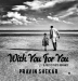 With You For You : A Poetic Photo Romance ( HC )