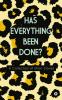 Has Everything Been Done? : A Collection of Short Stories