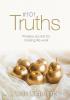 101 Truths: Timeless secrets for making life work