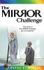 The Mirror Challenge