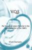 V.Q.E : The Tale of an Indian Physician in the United Kingdom of 1980’s