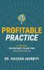 Profitable Practice: A 90-Day Kickstart Plan for Physiatrists