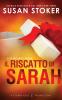 Il riscatto di Sarah: 5 (Ace Security)