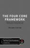 The Four Core Framework