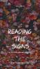 Reading the Signs: A Schoolhouse Mystery (Critical Pedagogies)