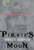 Pirate's Moon: Book Two of the Mick Priest Novels: 2