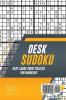 Desk Sudoku Easy Large Print Puzzles for Workers