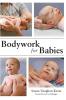 Bodywork for Babies