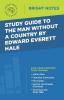 Study Guide to The Man Without a Country by Edward Everett Hale (Bright Notes)