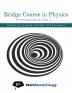 Bridge Course in Physics Part 2 : For Students who wants to Prepare for Competitive Exams along with Class 12