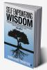 Self Empowering Wisdom (Volume 2) : Through Deeper Interpretations of Mythologies Sciences and Spiritual Texts