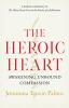 The Heroic Heart