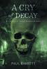 Cry of Decay: Book Two of the Necromancer Saga